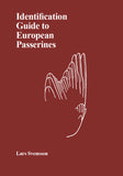 Identification Guide to European Passerines - Lars Svensson